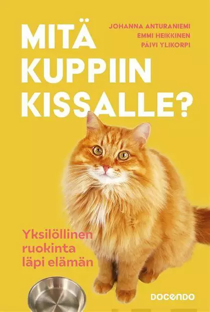 Mitä kuppiin kissalle? - Kirjat - 9789523829503 - 1