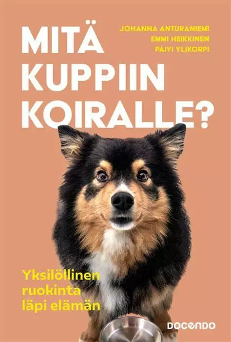 Mitä kuppiin koiralle? - Kirjat - 9789523829558 - 1